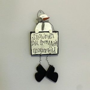 “Snowmen fall from heaven” Snowman Sign